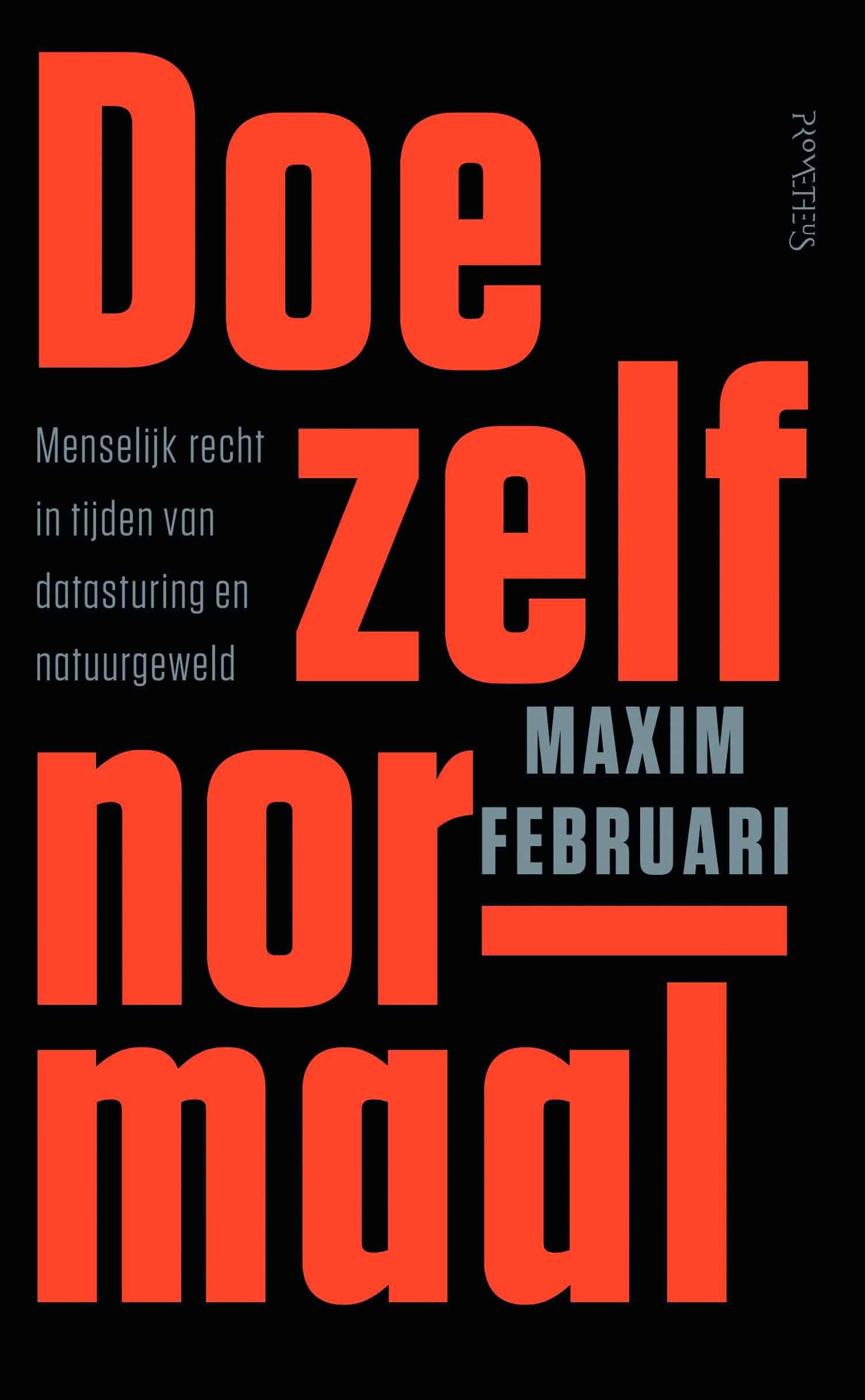 ‘Doe zelf normaal’ van Maxim Februari op shortlist Socratesbeker 2024