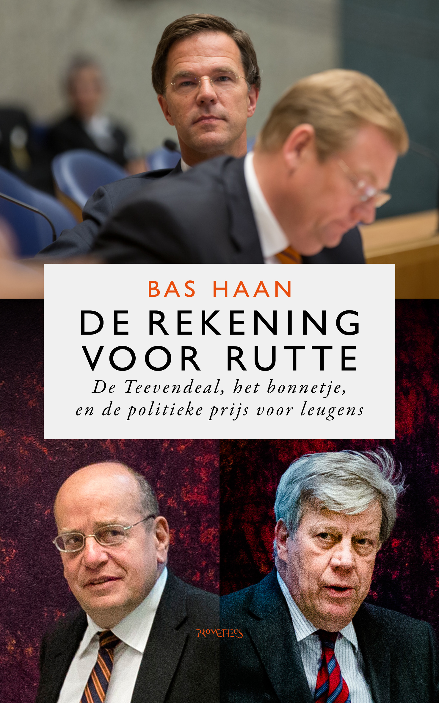 Haan - De rekening voor Rutte