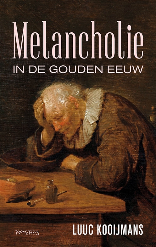 Melancholie in de Gouden Eeuw