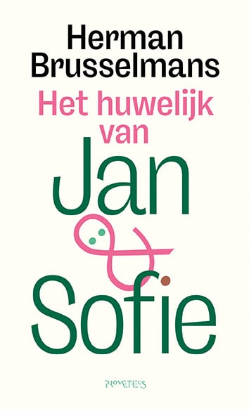 Het Huwelijk van Jan en Sofie