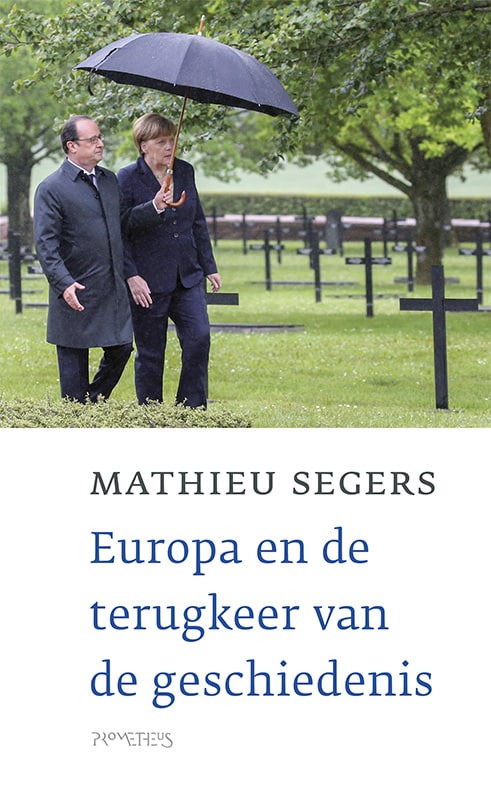 Europa en de terugkeer van de geschiedenis