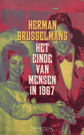 Het Einde van de mensen in 1967