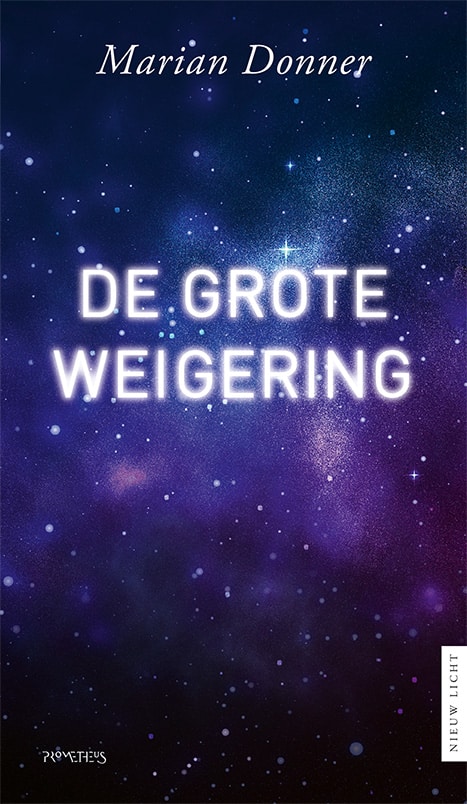 De Grote weigering