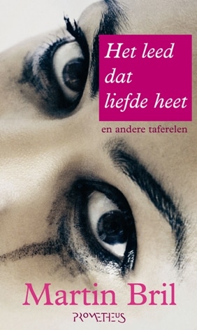 Het Leed dat liefde heet