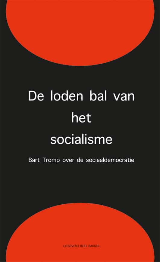 De Loden bal van het socialisme