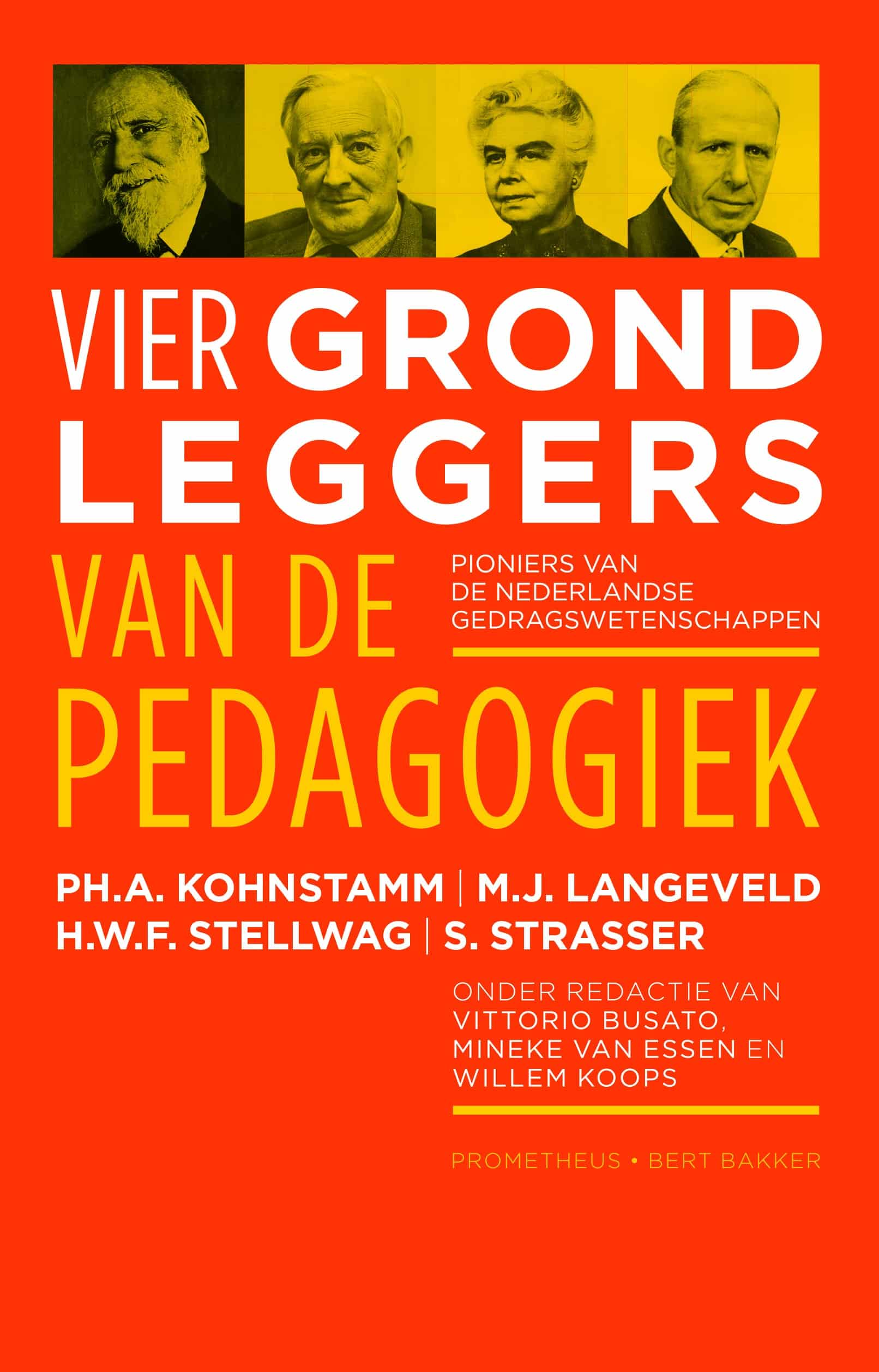 Vier grondleggers van de pedagogiek