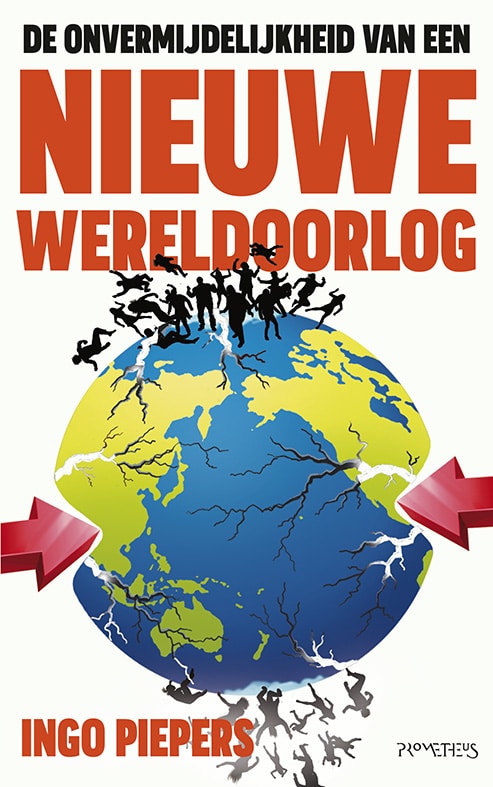 De Onvermijdelijkheid van een nieuwe wereldoorlog