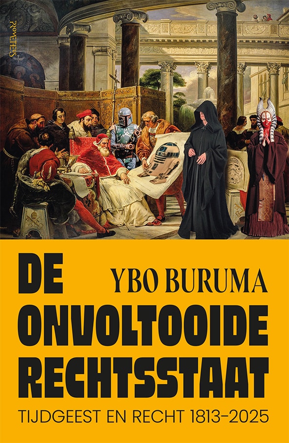 De Onvoltooide rechtsstaat