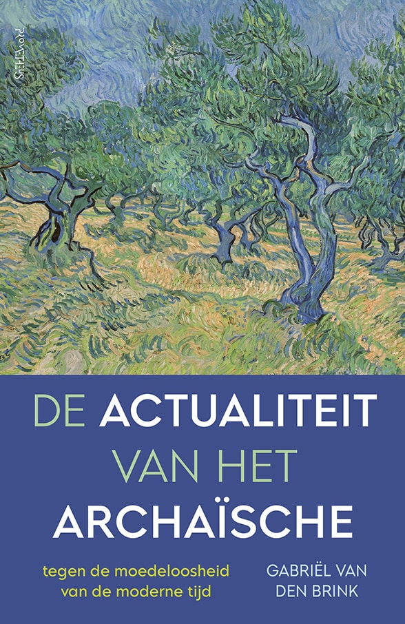 De Actualiteit van het archaïsche