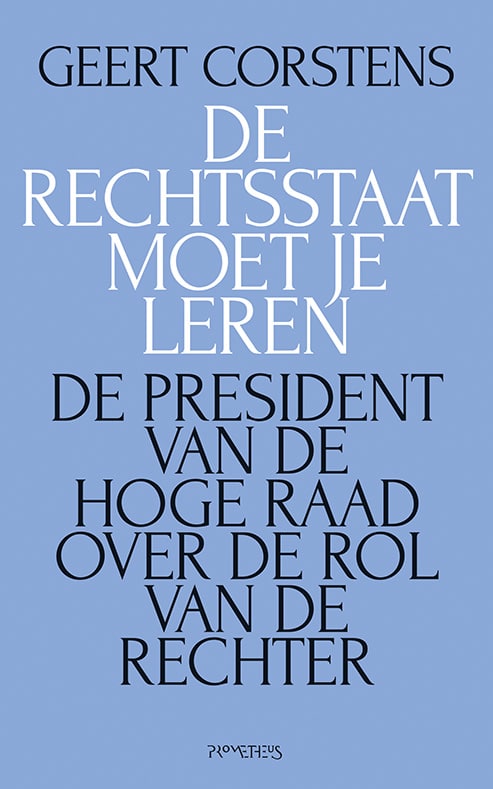 De Rechtsstaat moet je leren